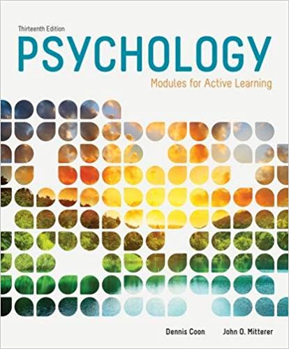 Test Bank for Psychology Modules for Active Learning 13th Edition by Dennis Coon