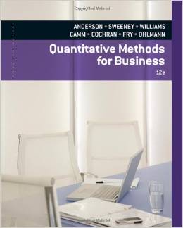 Test Bank for Quantitative Methods for Business 12th Edition by David R. Anderson