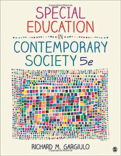 Test Bank for Special Education in Contemporary Society An Introduction to Exceptionality 5th Edition by Richard M. Gargiulo