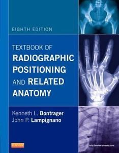 Test Bank for Radiographic Positioning and Related Anatomy 8th Edition by Kenneth L. Bontrager