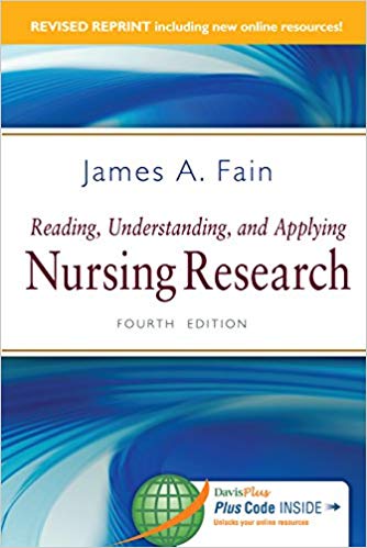 Test Bank for Reading Understanding and Applying Nursing Research 4th Edition by James A. Fain