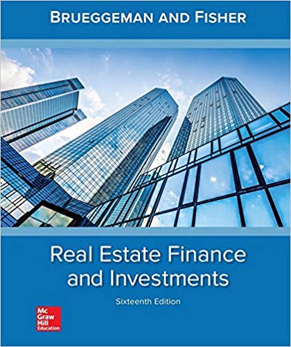 Test Bank for Real Estate Finance Investments 16th Edition by William B Brueggeman