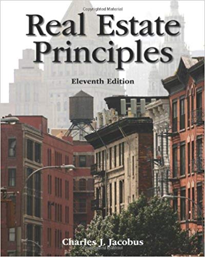Test Bank for Real Estate Principles 11th Edition by Charles J. Jacobus