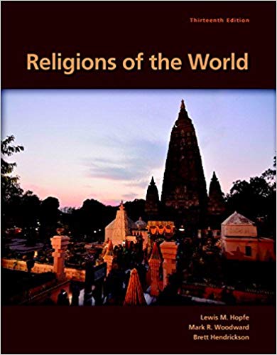 Test Bank for Religions of the World 13th Edition by Lewis M. Hopfe