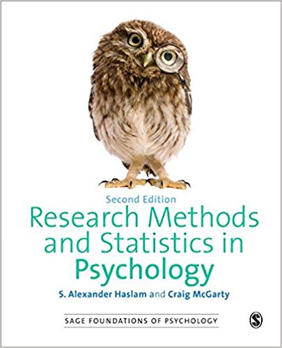 Test Bank for Research Methods and Statistics in Psychology 2nd Edition by S. Alexander Haslam
