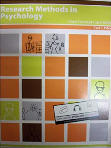 Test Bank for Research Methods in Psychology Core Concepts and Skills V.1.0 by Paul C. Price