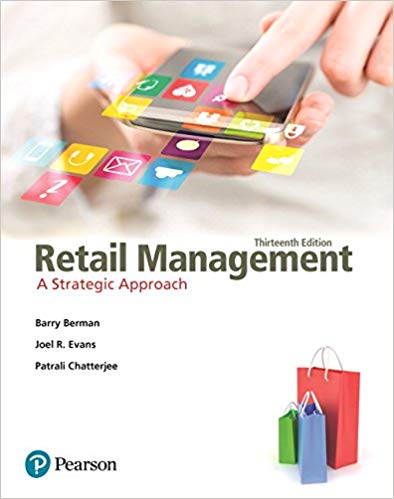 Test Bank for Retail Management A Strategic Approach 13th Edition by Barry R. Berman