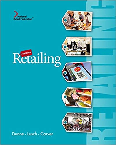 Test Bank for Retailing 8th Edition by Patrick M. Dunne