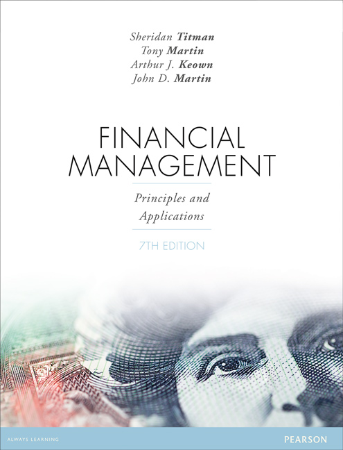 Test Bank for Financial Management Principles and Applications 7th Australia Edition by Sheridan Titman