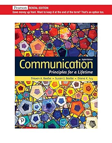 Test Bank for Revel for Communication Principles for a Lifetime 8th Edition by Steven A. Beebe