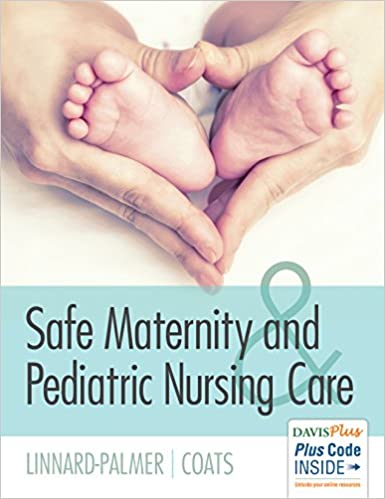 Test Bank for Safe Maternity and Pediatric Nursing Care 1st Edition by Luanne Linnard