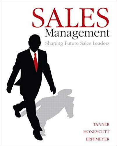 Test Bank for Sales Management 1st Edition by Jeff Tanner