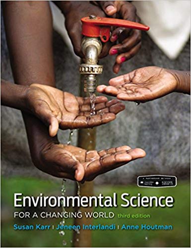 Test Bank for Scientific American Environmental Science For A Changing World 3rd Edition by Susan Karr