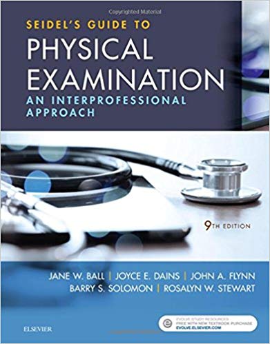 Test Bank for Seidels Guide to Physical Examination 9th Edition by Jane W. Ball