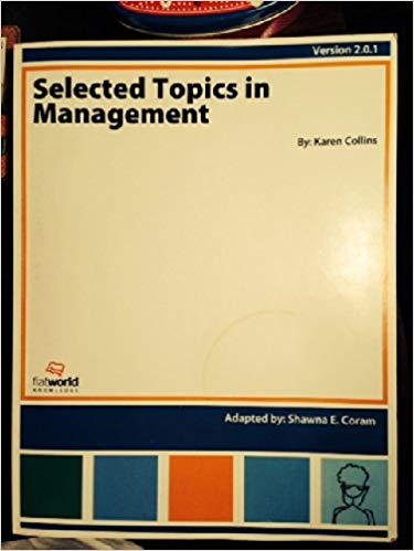 Test Bank for Selected Topics In Management v2.0.1 by karen Collins