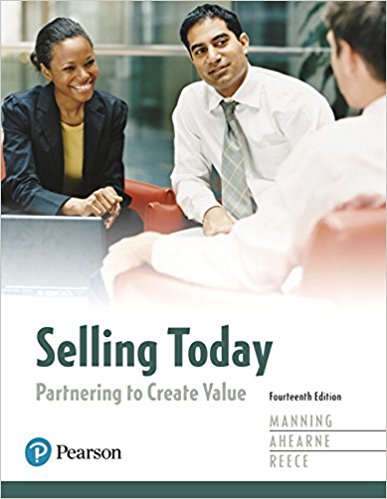 Test Bank for Selling Today Partnering to Create Value 14th Edition by Gerald L. Manning