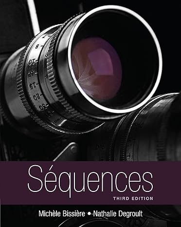 Test Bank for Sequences 3rd Edition by Michele Bissiere