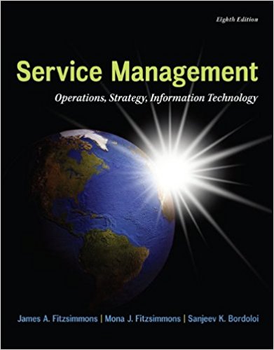 Test Bank for Service Management Operations Strategy Information Technology 8th Edition by James A. Fitzsimmons