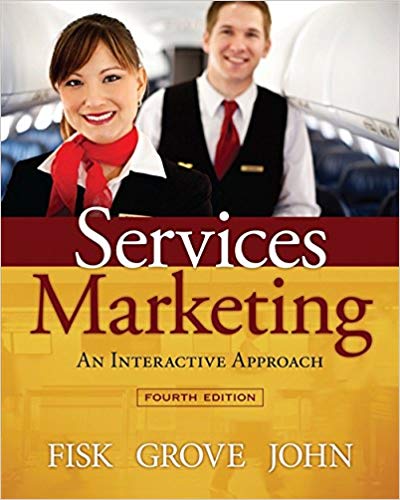 Test Bank for Services Marketing Interactive Approach 4th Edition by Raymond P. Fisk