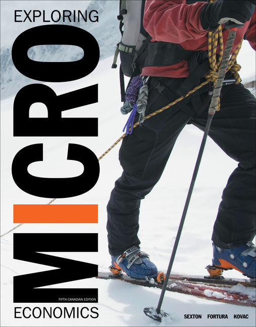 Test Bank for Sexton 5CDNe Exploring Microeconomics 5CDNe