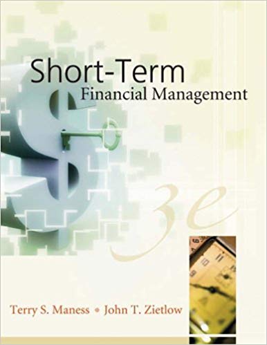 Test Bank for Short Term Financial Management 3rd Edition by Terry S. Maness