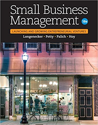 Test Bank for Small Business Management Launching and Growing 18th Edition by Longenecker