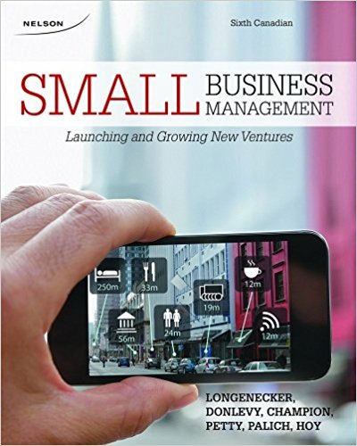 Test Bank for Small Business Management Launching and Growing 6th Canadian Edition by Longenecker