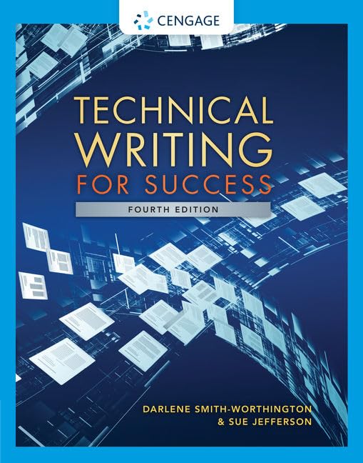 Test Bank for Smith Worthington 4e Technical Writing for Success 4e