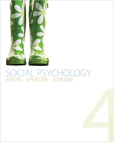 Test Bank for Social Psychology 4th Canadian Edition by David Myers