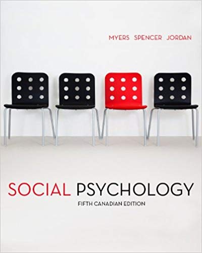 Test Bank for Social Psychology 5th Canadian Edition by David Myers