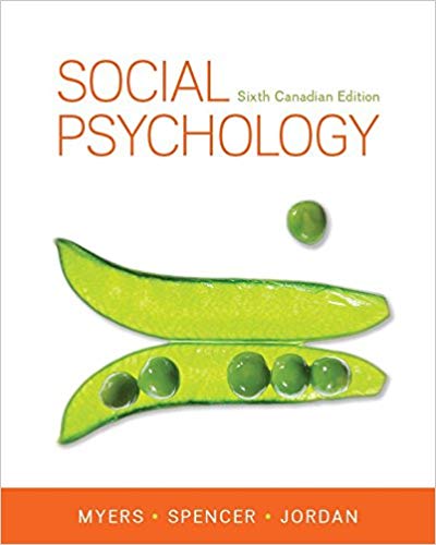 Test Bank for Social Psychology 6th Canadian Edition by David Myers