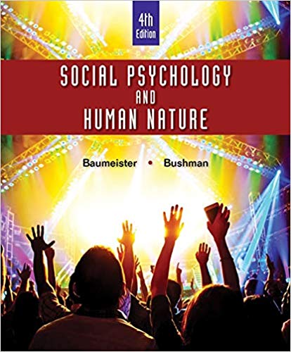 Test Bank for Social Psychology and Human Nature Comprehensive Edition 4th Edition by Roy F. Baumeister