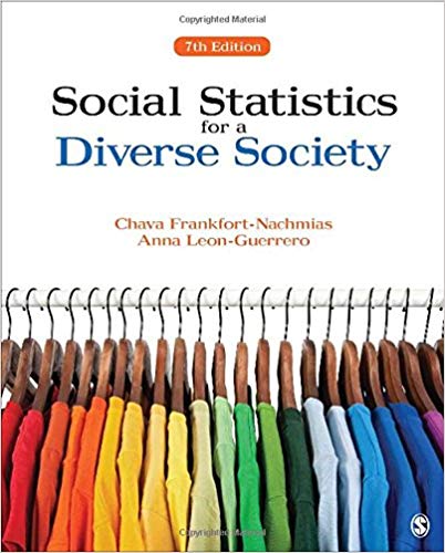 Test Bank for Social Statistics for a Diverse Society 7th Edition by Chava Frankfort Nachmias