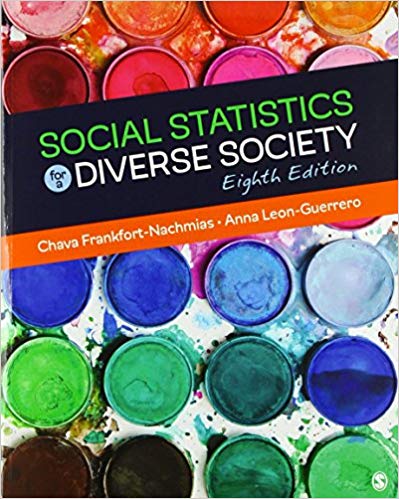 Test Bank for Social Statistics for a Diverse Society 8th Edition by Chava Frankfort Nachmias