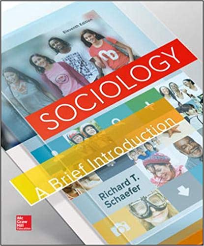 Test Bank for Sociology A Brief Introduction 11th Edition by Richard T. Schaefer