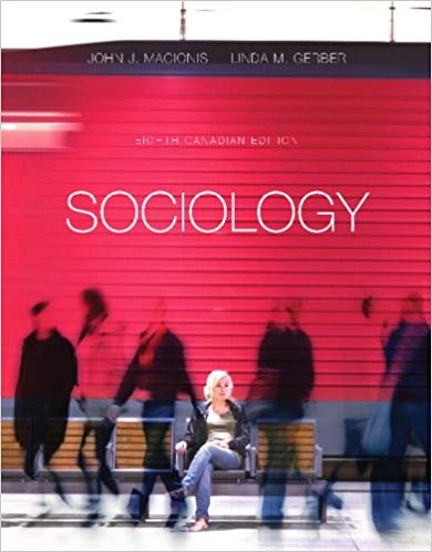 Test Bank for Sociology Eighth Canadian Edition by John J. Macionis