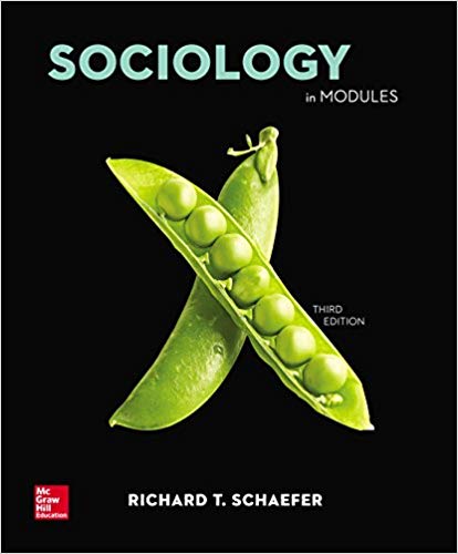 Test Bank for Sociology in Modules 3rd Edition by Richard T. Schaefer