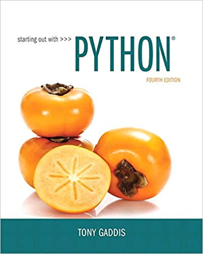 Test Bank for Starting Out with Python 4th Edition by Tony Gaddis