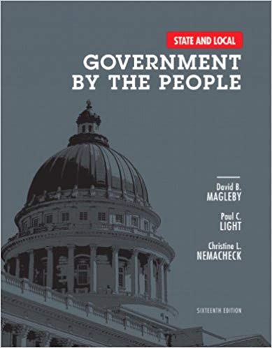 Test Bank for State and Local Government by the People 16th Edition by David B. Magleby
