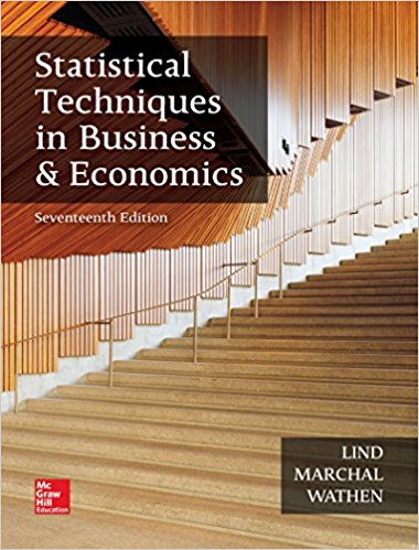Test Bank for Statistical Techniques in Business and Economics 17th Edition by Douglas Lind