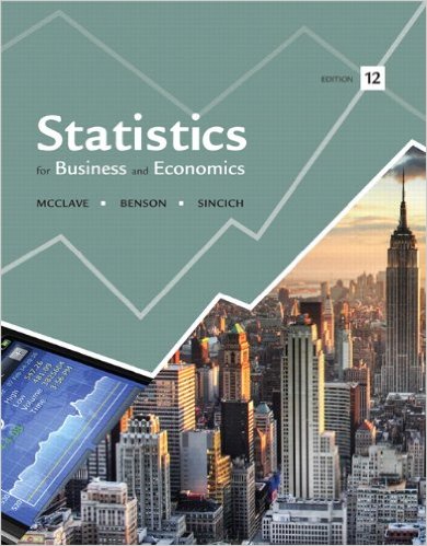 Test Bank for Statistics for Business and Economics 12th Edition by James T. McClave