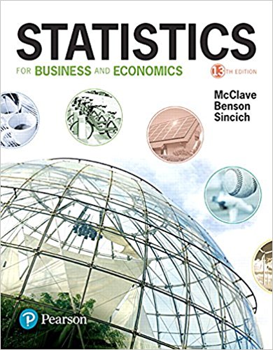 Test Bank for Statistics for Business and Economics 13th Edition by James T. McClave