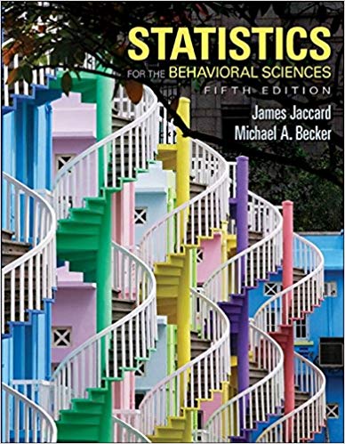 Test Bank for Statistics for the Behavioral Sciences 5th Edition by James Jaccard