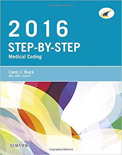 Test Bank for Step by Step Medical Coding 2016 1st Edition by Carol J. Buck
