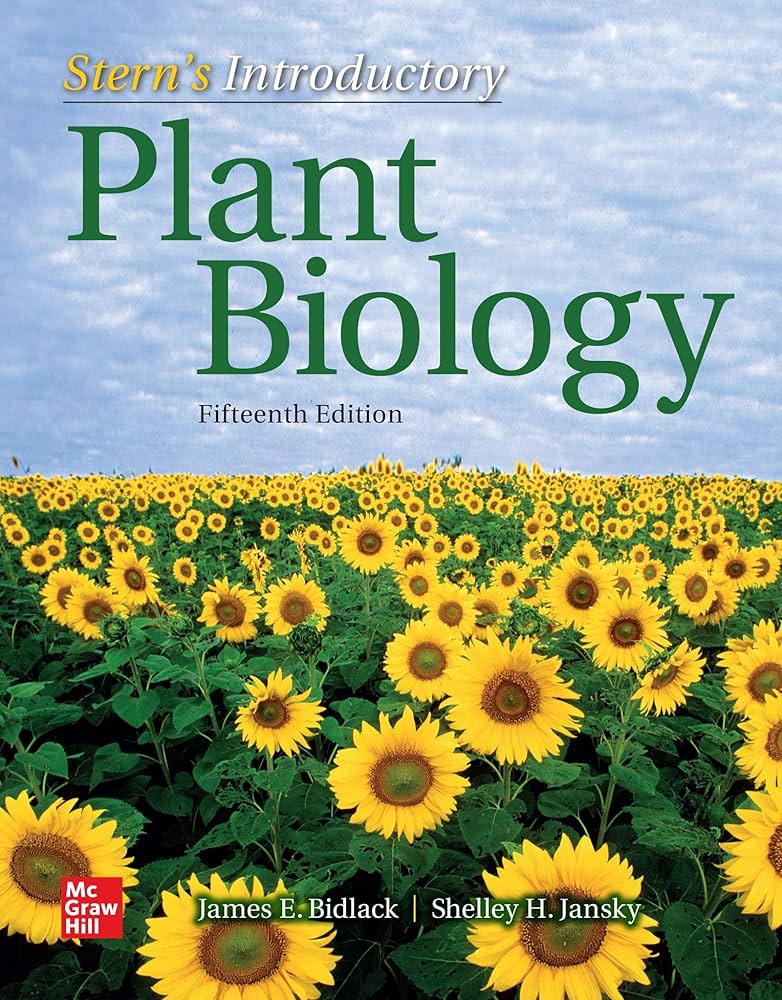 Test Bank for Sterns Introductory Plant Biology 15th Edition by James Bidlack