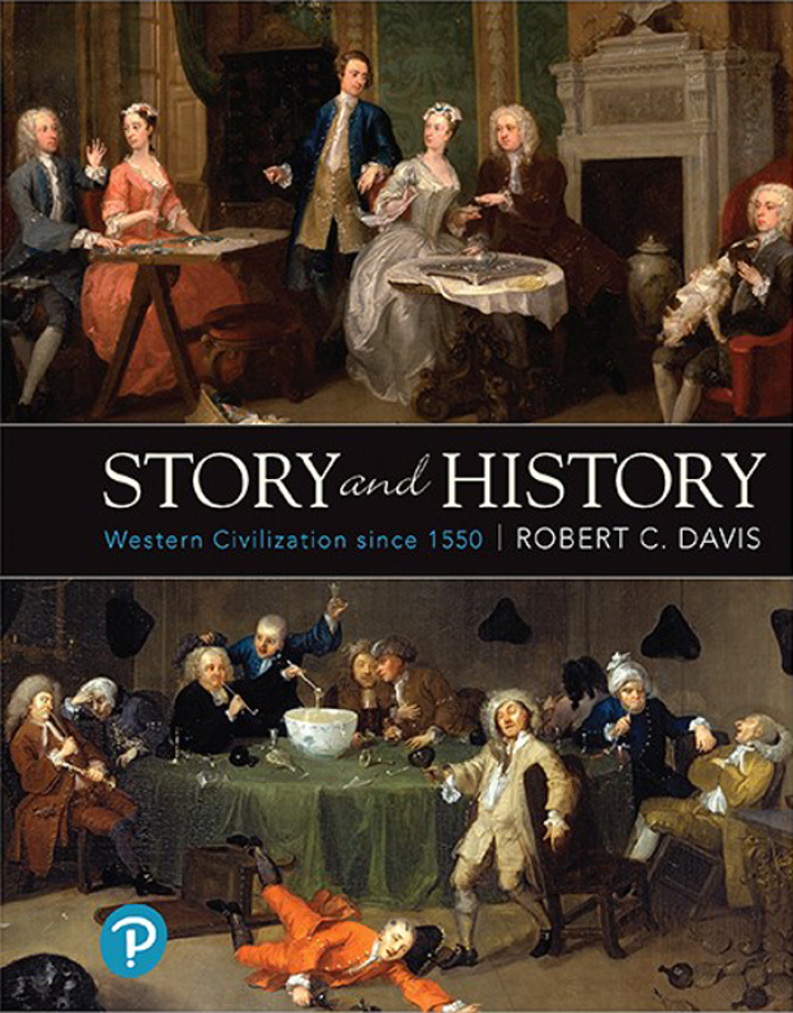 Test Bank for Story and History Western Civilization Since 1550 1st Edition by Robert C. Davis