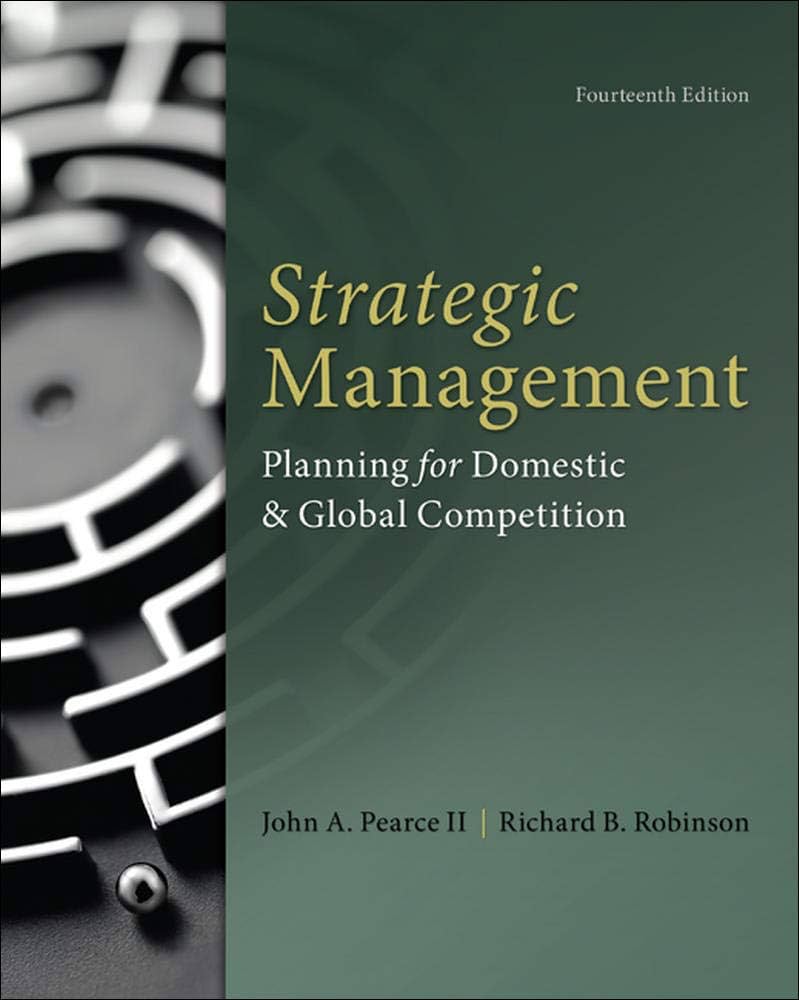 Test Bank for Strategic Management 14th Edition by Pearce