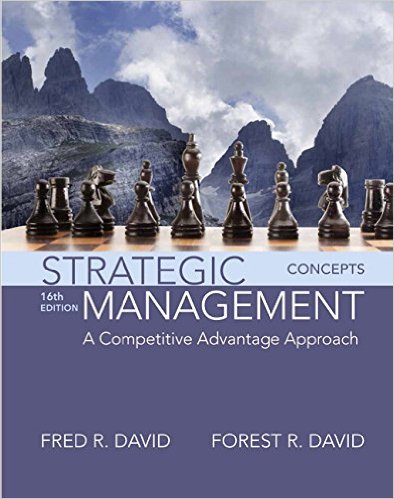 Test Bank for Strategic Management Concepts and Cases 16th Edition by Fred R. David