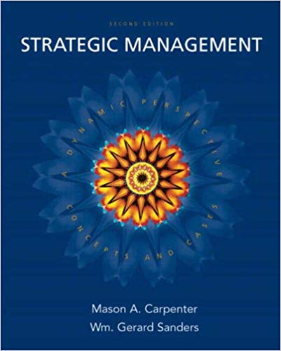 Test Bank for Strategic Management Concepts and Cases 2nd Edition by Mason; Sanders