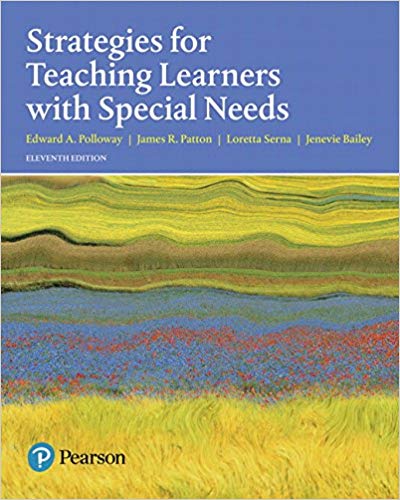 Test Bank for Strategies for Teaching Learners with Special Needs 11th Edition by Edward A. Polloway